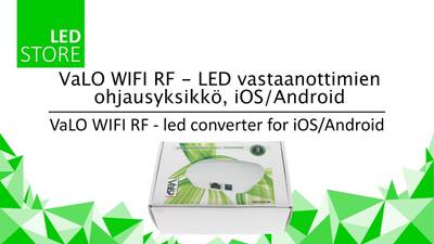 Ovládání osvětlení LED WiFi RF pro Android/iOS - VaLO Unboxing LedStore.fi