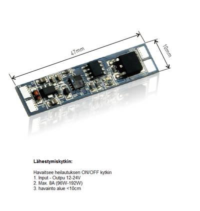 Tenký obvod LED ovladače, 47x10mm, bezdotykový spínač ON/OFF pro ovládání osvětlení, finský text