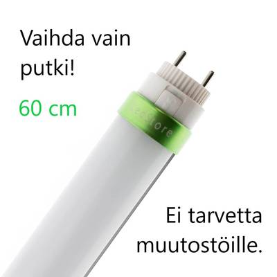 Světelná trubice LED se zelenou páskou, 60 cm. Jednoduchá instalace, žádné úpravy. Text ve finštině: "Stačí vyměnit trubici!